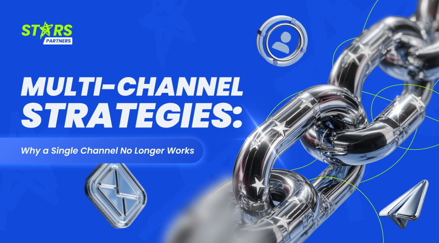 Multi-Channel Strategies: Why a Single Channel No Longer Works and how diversifying traffic sources is essential for sustainable growth