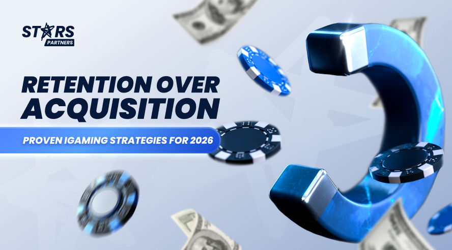 Retention Over Acquisition: Proven iGaming Strategies for 2026