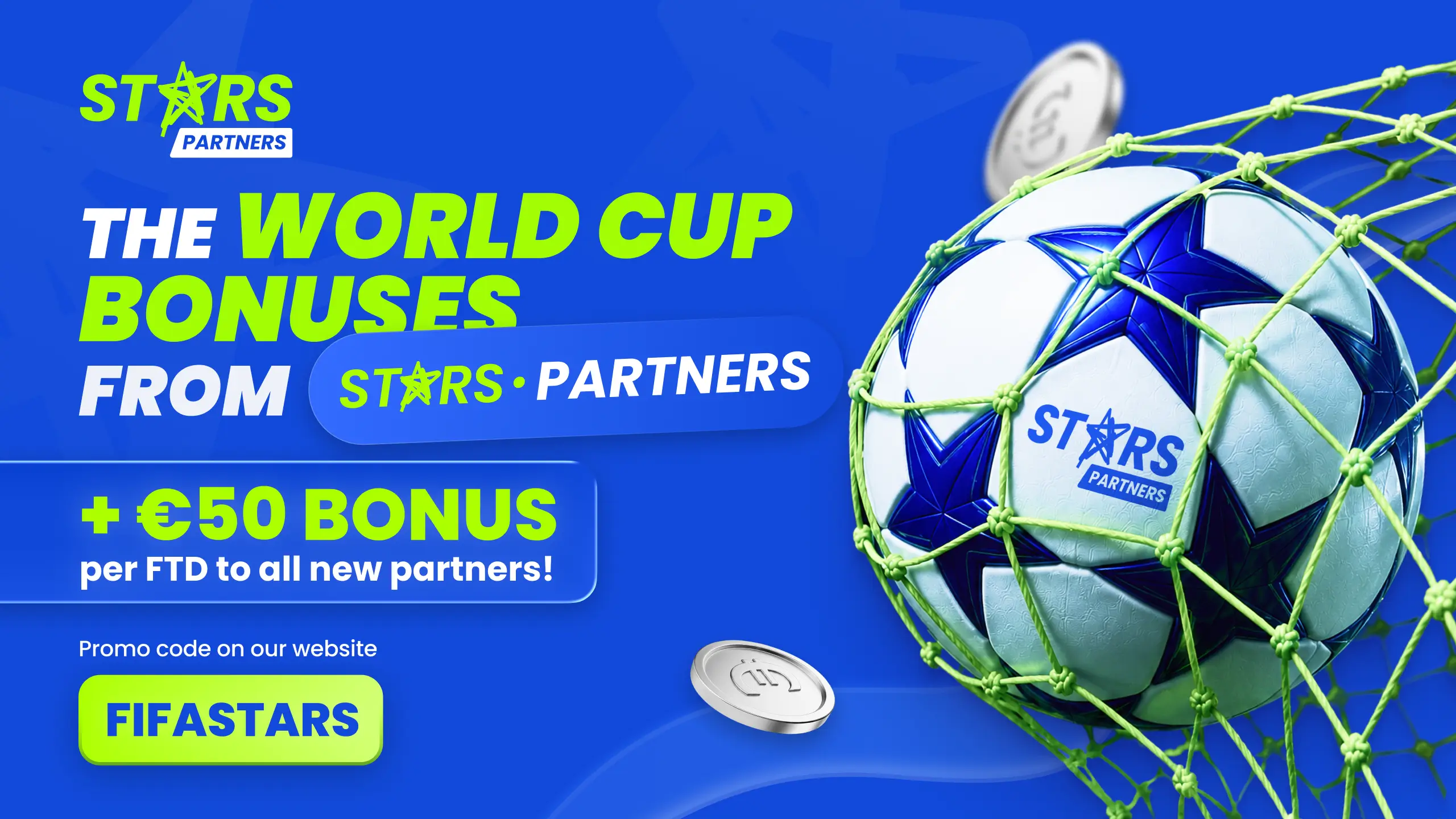 World Cup Bonus Promo: Get an Extra €50 per FTD with Stars Partners